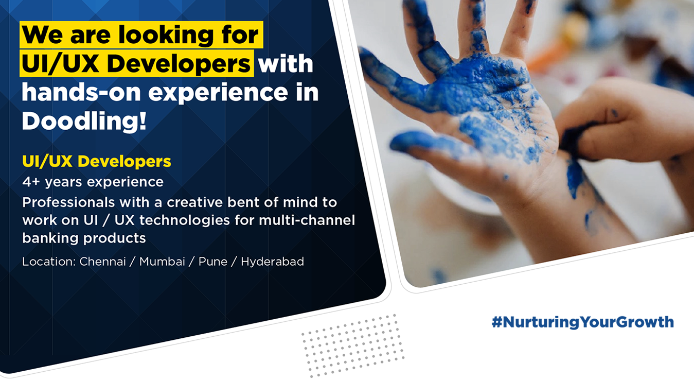 UI / UX Developers UI / UX Developers