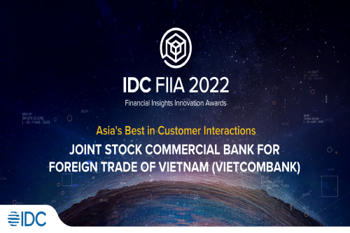 Asia’s Best: Two-time winner of IDC Financial InsightsInnovation Award for iGTB Cash platform and Vietcombank