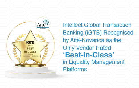 iGTB Intellect rated #1 and “Best in class” in Liquidity Management platforms