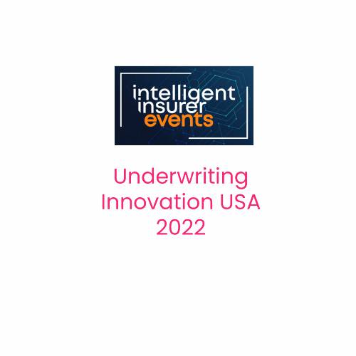 Underwriting Innovations 2022