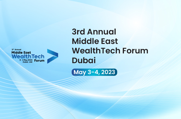 3rd Annual Middle East WealthTech Forum